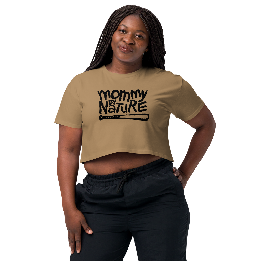 Mommy By Nature Crop Top